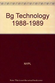 Bg Technology 1988-1989