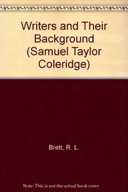 Writers and Their Background (Samuel Taylor Coleridge)