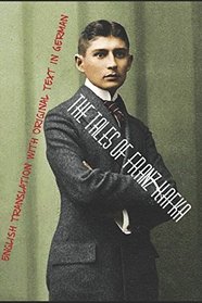 The Tales of Franz Kafka: English Translation with Original Text in German