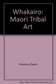 Whakairo: Maoritribal Art