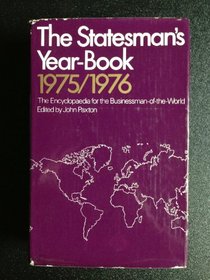 The Statesman's Year-book: Statistical and Historical Annual of the States of the World for the Year 1975-1976