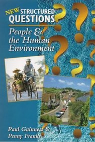New Structured Questions: People and the Human Environment
