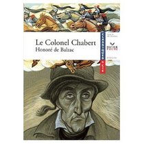 Le Colonel Chabert et Le Contrat de Marriage (French Edition)