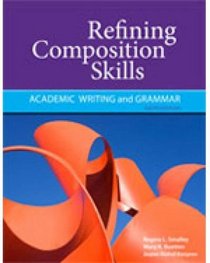 Refining Composition Skills: Academic Writing and Grammar