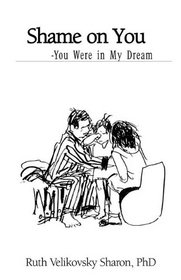 Shame on You You Were in My Dream