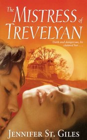 The Mistress of Trevelyan