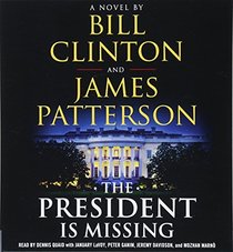 The President is Missing (Audio CD) (Abridged)