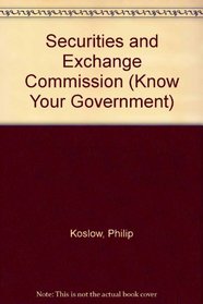 Securities and Exchange Commission (Know Your Government)