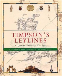 Timpson's Leylines: A Layman Tracking the Leys