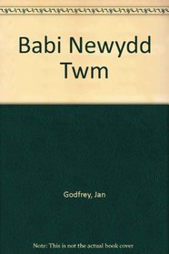 Babi Newydd Twm (Welsh Edition)