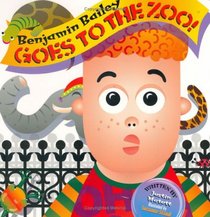 Benjamin Bailey Goes to the Zoo!