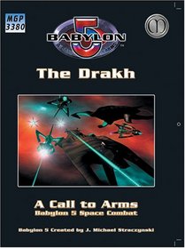 Babylon 5: The Drakh (Babylon 5)