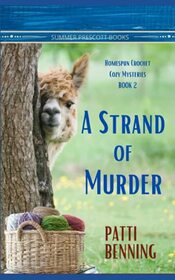 A Strand of Murder (Homespun Crochet Cozy Mysteries)