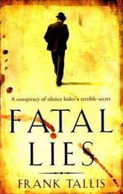 Fatal Lies (Liebermann Papers)