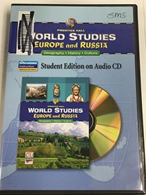 World Studies Europe and Russia (Student Edition on Audio CD, Geography History Culture)