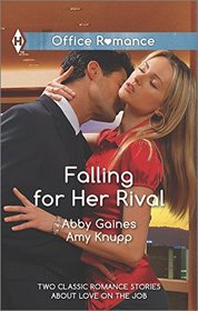 Falling for Her Rival: That New York Minute / Burning Ambition (Harlequin Office Romance Collection)