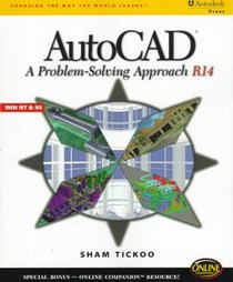 AutoCAD:  A Problem Solving Approach R14 Windows