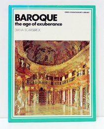 Baroque: the age of exuberance (Orbis connoisseur's library)