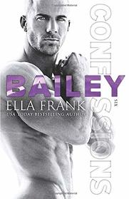 Bailey (Confessions, Bk 6)