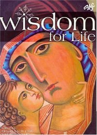 Wisdom For Life (Atf) (Atf)