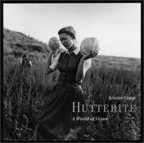 Hutterite: A World of Grace