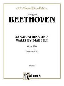 Beethoven Diabelli Variations (Kalmus Classic Edition)