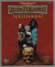 Spellbound: Thay, Rashemen and Aglarond (Forgotten Realms Campaign Expansion)