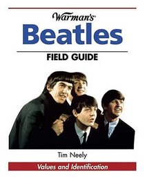 Warman's Beatles Field Guide: Values And Identification (Warman's Field Guides)