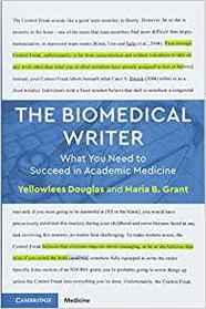 The Biomedical Writer: What You Need to Succeed in Academic Medicine