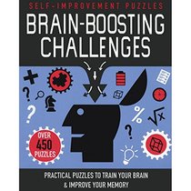 Brain-Boosting Challenges: Practical Puzzles to Train Your Brain & Improve Your Memory