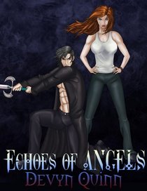Echoes of Angels: Keepers of Eternity Book 1 (Keepers of Eternity)
