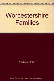 Worcestershire Families