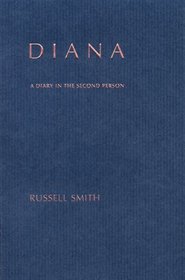 Diana: A Diary in the Second Person