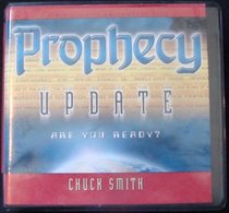 Prophecy Update, Are You Ready?