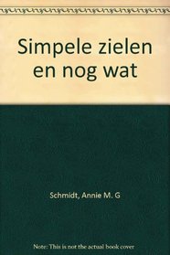 Simpele zielen en nog wat (Dutch Edition)
