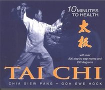 T'ai Chi: Ten Minutes to Health