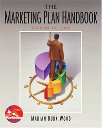 Marketing Plan Handbook and Marketing Plan Pro (2nd Edition)