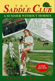 Summer Without Horses (Saddle Club)