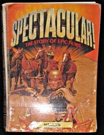 Spectacular!: The Story of Epic Films