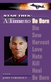 A Time to Be Born (Star Trek The Next Generation)