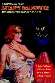 Satan's Daughter And Other Tales From The Pulps