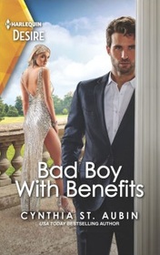 Bad Boy with Benefits (Kane Heirs, Bk 3) (Harlequin Desire, No 2910)