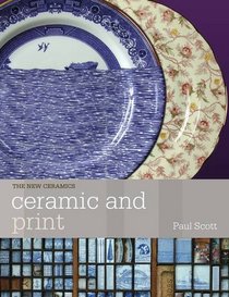 Ceramics & Print (New Ceramics)