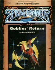 Goblin's Return (Advanced Dungeons & Dragons/Spelljammer Module SJS1)