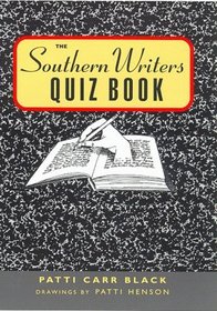 The Southern Writers Quiz Book (Muscadine Book Series)