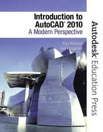 Introduction to AutoCAD 2010: A Modern Perspective
