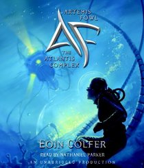 The Atlantis Complex (Artemis Fowl, Bk 7) (Audio CD) (Unabridged)
