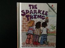 The Sparkle Thing (Rookie Choices)