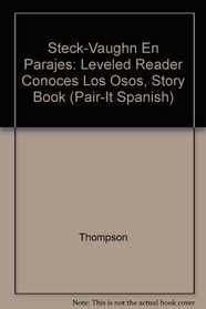 Conoces Los Osos, Story Book: Leveled Reader (Pair-It Spanish)