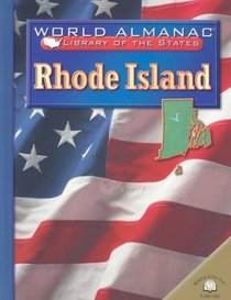 Rhode Island: The Ocean State (World Almanac Library of the States)
